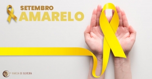 Setembro Amarelo - Pela valorização da Vida!