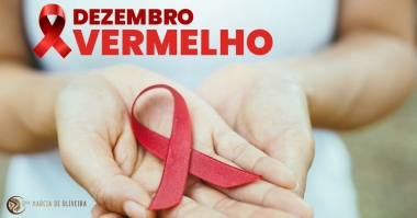 Dezembro Vermelho - Campanha Nacional de Prevenção ao HIV/Aids